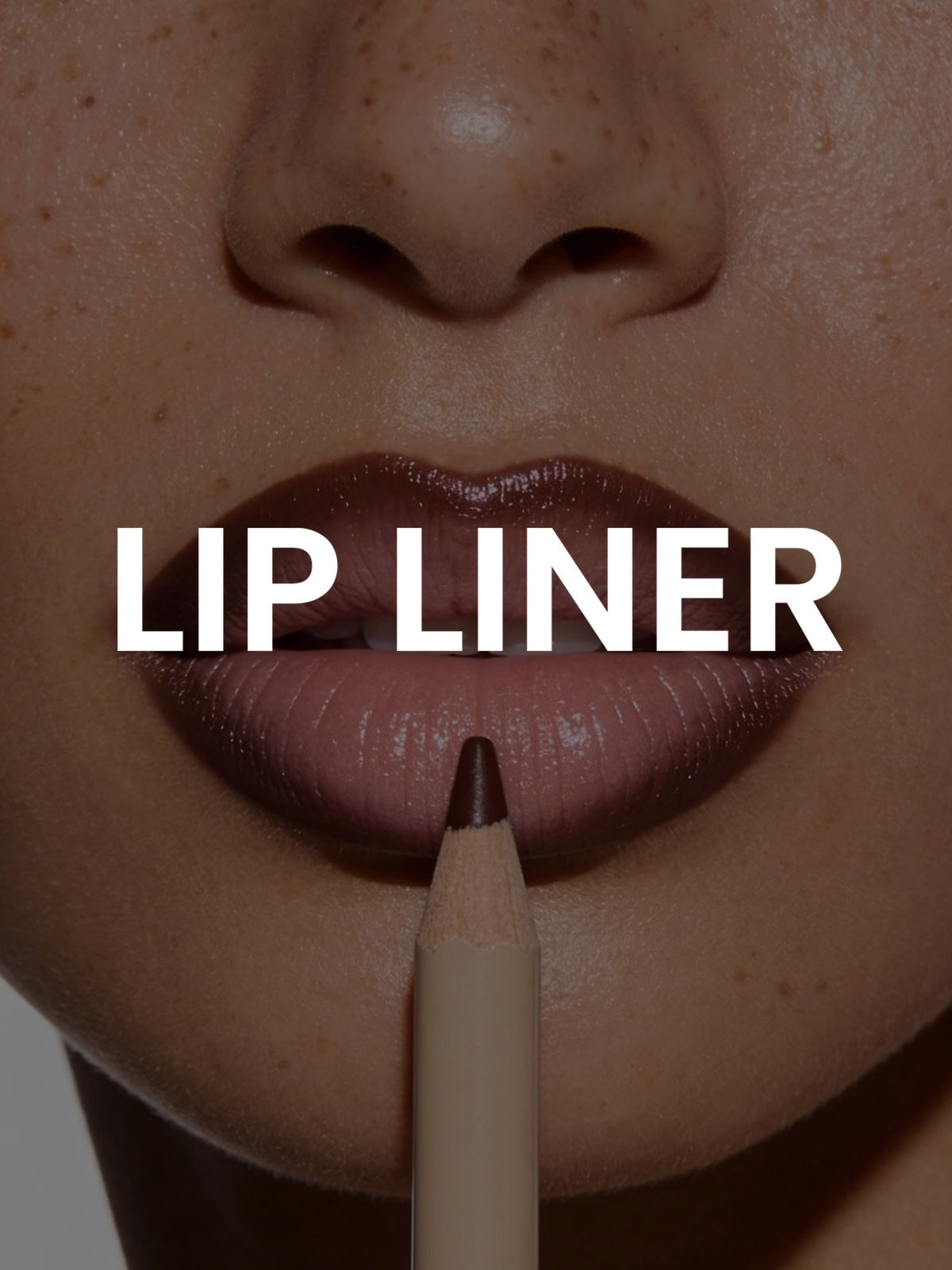 Lip Liners